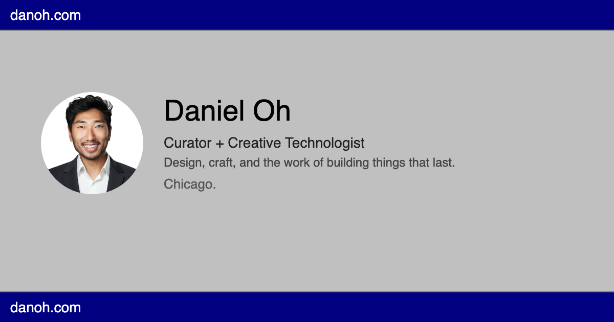 Daniel Oh · Engineer who designs. Operator who writes.